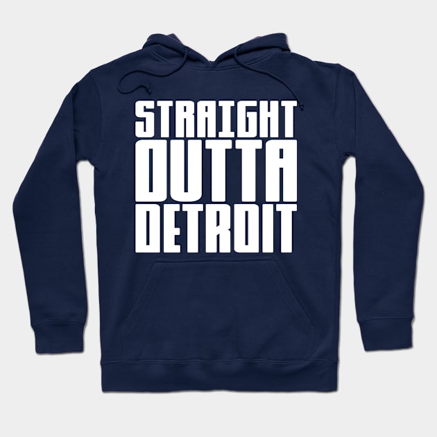 Straight Outta Detroit Hoodie by colorsplash